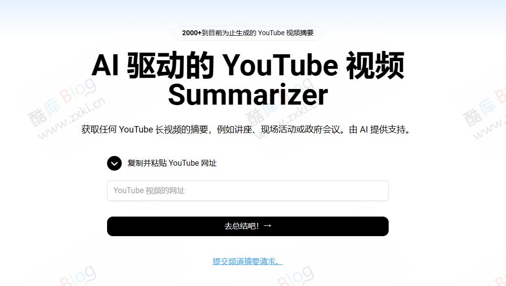 Go Summarize-YouTube视频AI总结工具，视频摘要器